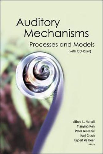 Cover image for Auditory Mechanisms: Processes And Models - Proceedings Of The Ninth International Symposium (With Cd-rom)