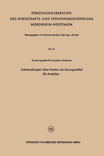 Cover image for Untersuchungen UEber Aceton ALS Loesungsmittel Fur Acetylen