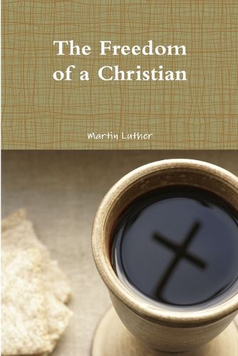 Cover image for The Freedom of a Christian