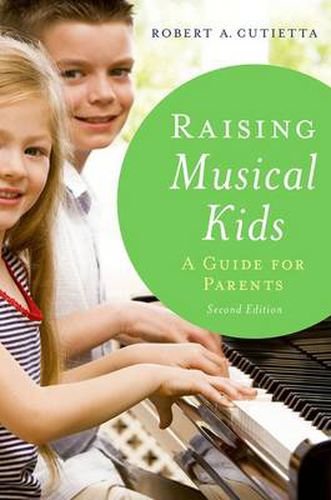 Cover image for Raising Musical Kids: A Guide for Parents