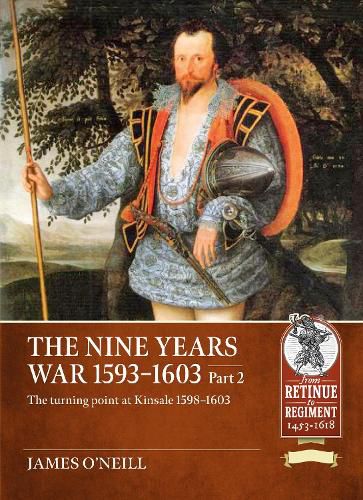 Cover image for The Nine Years War 1593-1603 Part 2