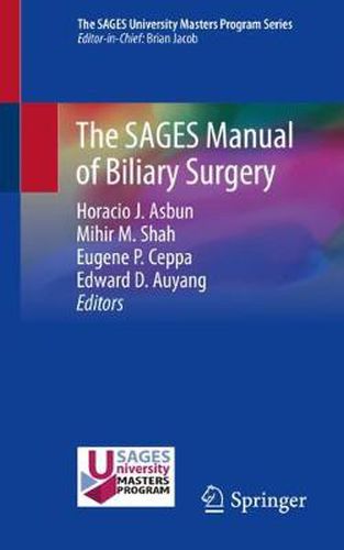 Cover image for The SAGES Manual of Biliary Surgery