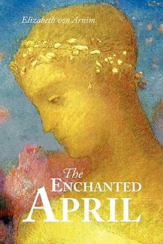 Cover image for The Enchanted April, Large-Print Edition