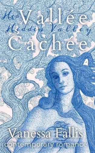 Cover image for Vallee Cachee Her Hidden Valley