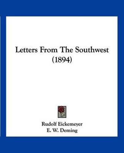 Cover image for Letters from the Southwest (1894)