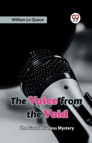 The Voice from the VoidThe Great Wireless Mystery (Edition2023)