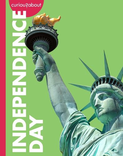 Cover image for Curious about Independence Day