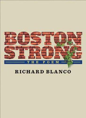 Cover image for Boston Strong: The Poem to benefit The One Fund Boston