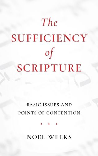 Cover image for The Sufficiency of Scripture