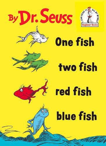 Cover image for One Fish Two Fish Red Fish Blue Fish