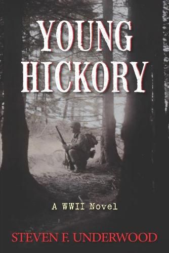 Cover image for Young Hickory: A WWII Novel