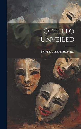 Cover image for Othello Unveiled