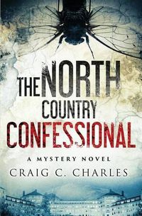 Cover image for The North Country Confessional