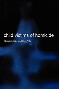 Cover image for Child Victims of Homicide