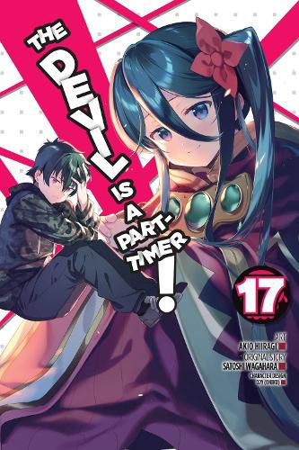 Cover image for The Devil Is a Part-Timer!, Vol. 17 (manga)