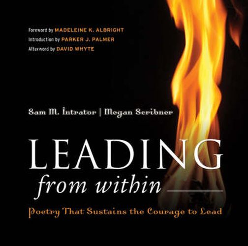 Cover image for Leading from within: Poetry That Sustains the Courage to Lead