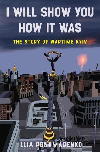 Cover image for I Will Show You How It Was