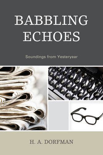 Cover image for Babbling Echoes: Soundings from Yesteryear