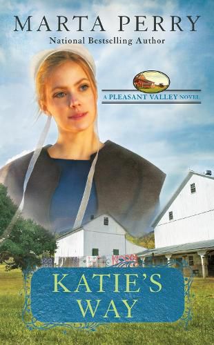 Katie's Way: A Pleasant Valley Novel
