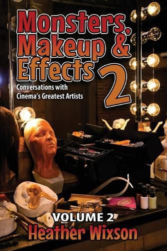 Cover image for Monsters, Makeup & Effects 2