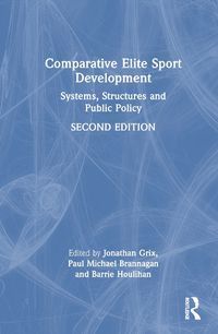 Cover image for Comparative Elite Sport Development