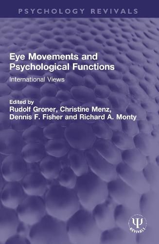 Cover image for Eye Movements and Psychological Functions