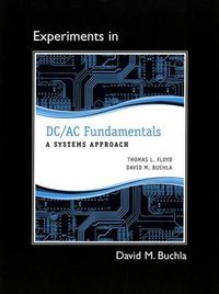 Cover image for Lab Manual for DC/AC Fundamentals: A Systems Approach