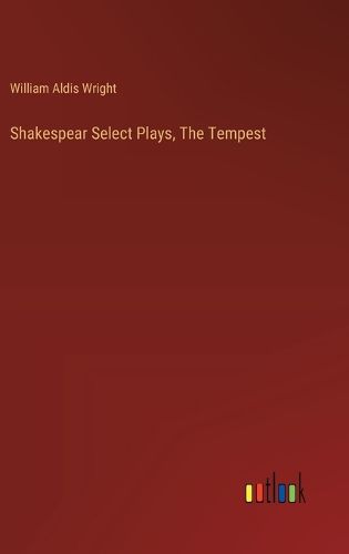 Shakespear Select Plays, The Tempest