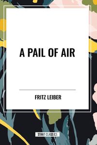 Cover image for A Pail of Air