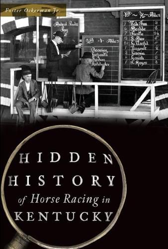 Cover image for Hidden History of Horse Racing in Kentucky