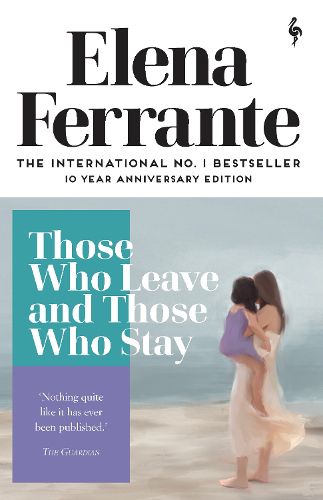Cover image for Those Who Leave and Those Who Stay (Neapolitan Novels, Book 3)