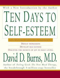 Cover image for Ten Days To Self Esteem
