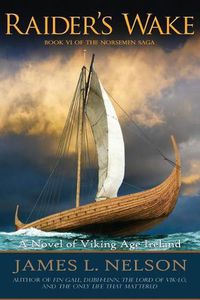 Cover image for Raider's Wake: A Novel of Viking Age Ireland