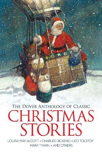 Cover image for The Dover Anthology of Classic Christmas Stories