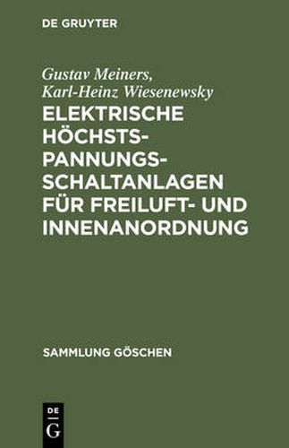 Cover image for Elektrische Hoechstspannungs-Schaltanlagen Fur Freiluft- Und Innenanordnung