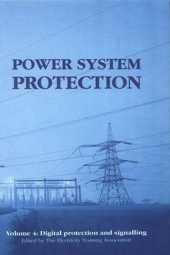 Cover image for Power System Protection: Digital protection and signalling