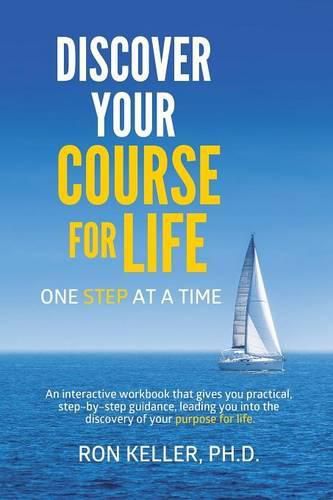 Cover image for Discover your course for life, one step at a time