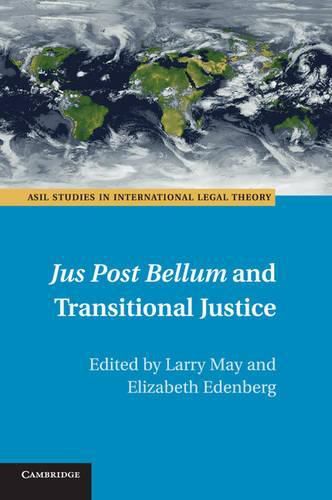 Jus Post Bellum and Transitional Justice