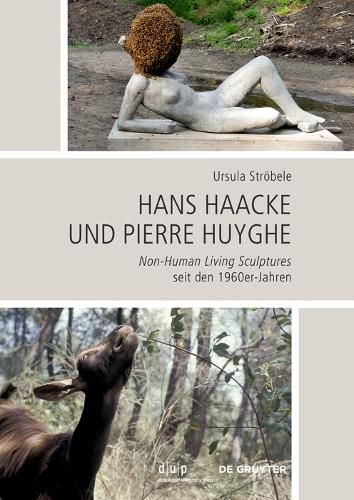 Cover image for Hans Haacke und Pierre Huyghe