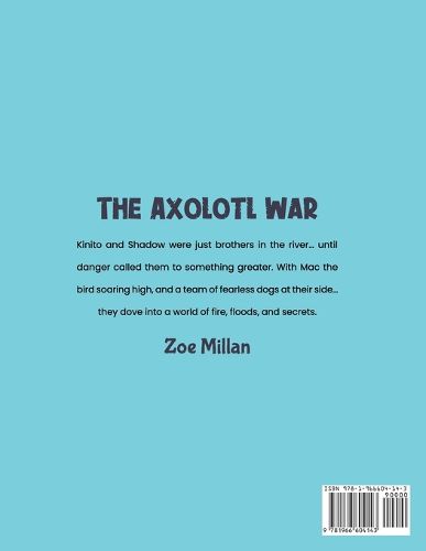 The Axolotl War