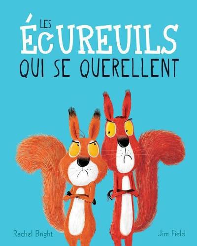 Cover image for Les Ecureuils Qui Se Querellent