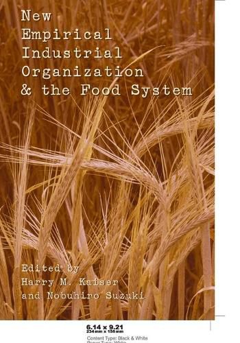 Cover image for New Empirical Industrial Organization and the Food System