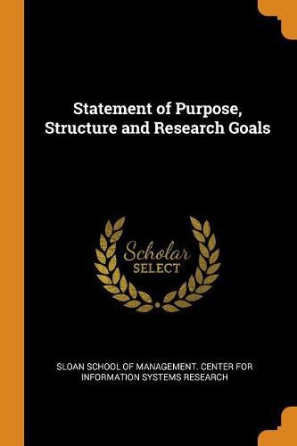 Cover image for Statement of Purpose, Structure and Research Goals