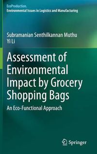 Cover image for Assessment of Environmental Impact by Grocery Shopping Bags: An Eco-Functional Approach