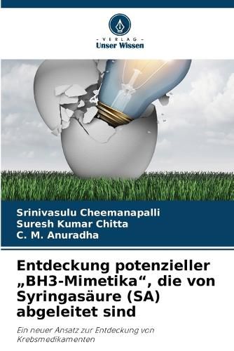 Cover image for Entdeckung potenzieller "BH3-Mimetika", die von Syringasaeure (SA) abgeleitet sind
