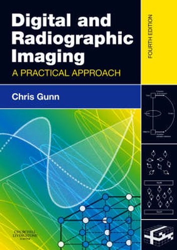 Cover image for Digital and Radiographic Imaging: A Practical Approach