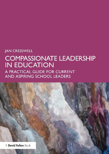 Cover image for Compassionate Leadership in Education