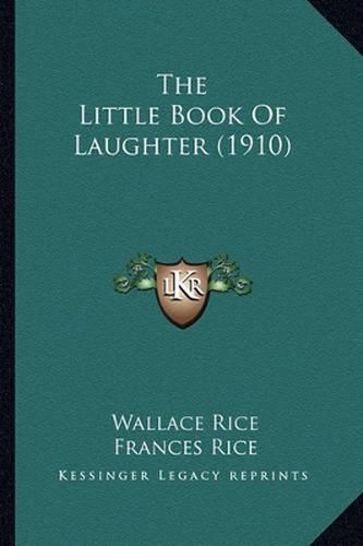 Cover image for The Little Book of Laughter (1910)