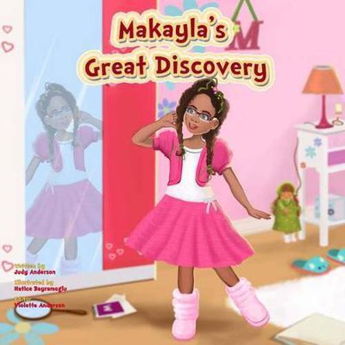 Cover image for Makayla's Great Discovery: Makayla's Discovery, The Great Discovery