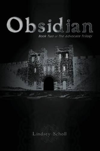 Cover image for Obsidian: Book Two of the Advocate Trilogy